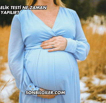 Hassas Gebelik Testi Ne Zaman Yapılır?