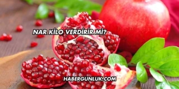 Nar Kilo Verdirir mi?