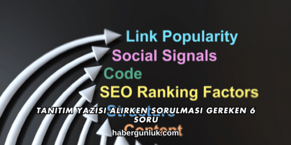 Tanıtım Yazısı Alırken Sorulması Gereken 6 Soru